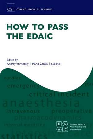 How to Pass the EDAIC de Andrey Varvinskiy