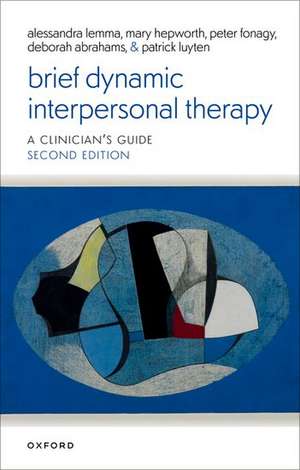 Brief Dynamic Interpersonal Therapy 2e de Alessandra Lemma