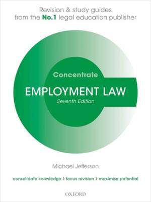 Employment Law Concentrate: Law Revision and Study Guide de Michael Jefferson