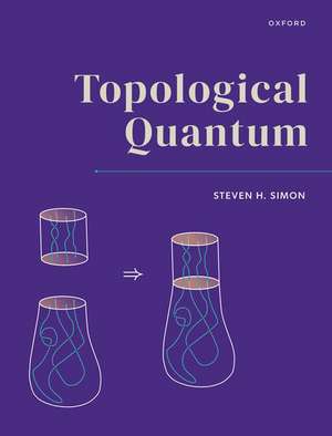 Topological Quantum de Steven H. Simon