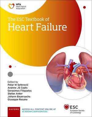 The ESC Textbook of Heart Failure de Petar Seferovic