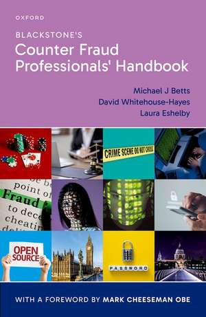 Blackstone's Counter Fraud Professionals' Handbook de Michael J. Betts