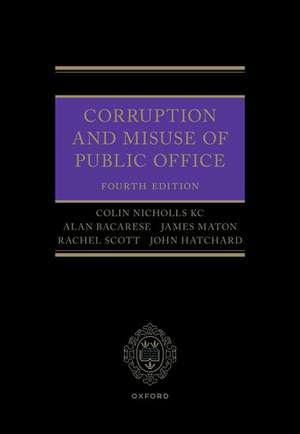 Corruption and Misuse of Public Office de Colin Nicholls