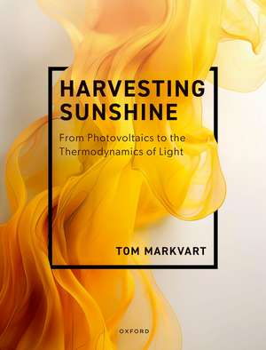 Harvesting Sunshine de Tom Markvart