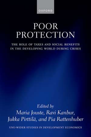 Poor Protection: The Role of Taxes and Social Benefits in the Developing World During Crises de Maria Jouste