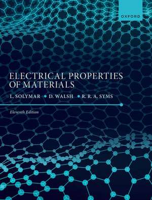 Electrical Properties of Materials de Laszlo Solymar