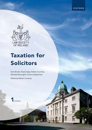 Taxation for Solicitors de Padraic Courtney