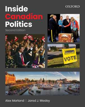 Inside Canadian Politics de Alex Marland