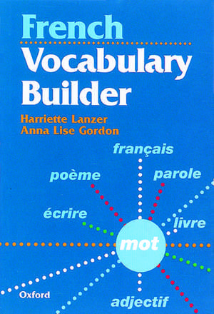 French Vocabulary Builder de Harriette Lanzer