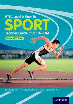 BTEC Level 2 Firsts in Sport Teacher Guide de Darrel Barsby