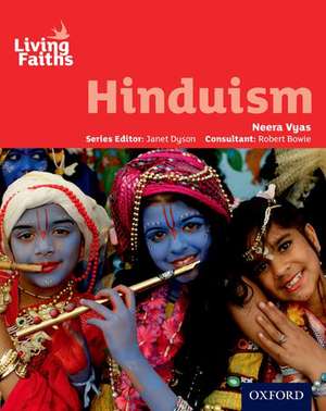 Living Faiths Hinduism Student Book de Neera Vyas