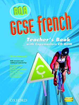 AQA GCSE French Teacher's Book and Copymasters CD-ROM de Kirsty Thathapudi