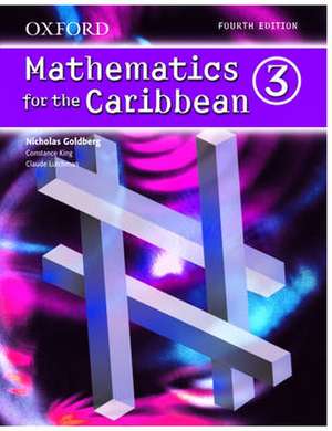 Oxford Mathematics for the Caribbean 3 de Nicholas Goldberg