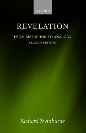 Revelation: From Metaphor to Analogy de Richard Swinburne