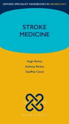 Stroke Medicine de Hugh Markus