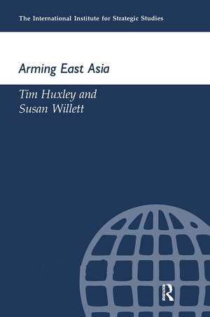 Arming East Russia de Tim Huxley