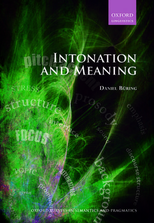 Intonation and Meaning de Daniel Büring