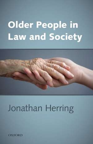 Older People in Law and Society de Jonathan Herring