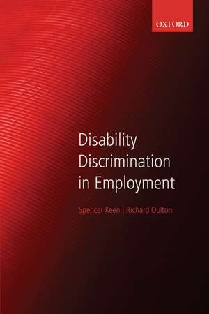 Disability Discrimination in Employment de Spencer Keen