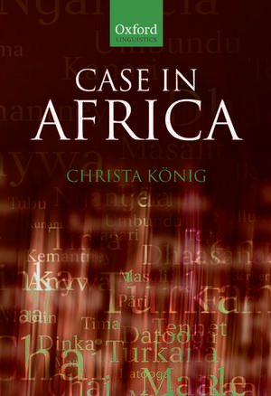 Case in Africa de Christa König