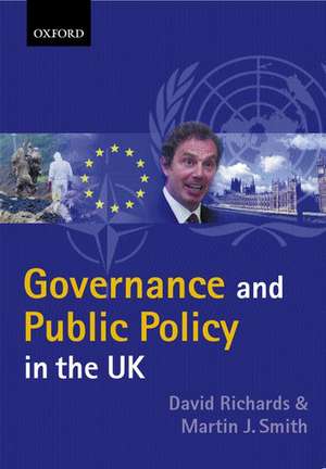 Governance and Public Policy in the United Kingdom de David Richards