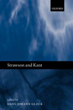 Strawson and Kant de Hans-Johann Glock