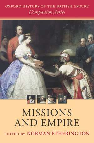 Missions and Empire de Norman Etherington