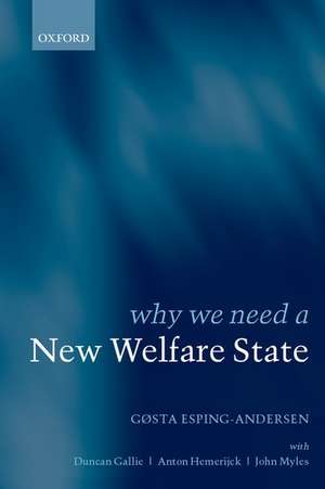 Why We Need a New Welfare State de Gøsta Esping-Andersen