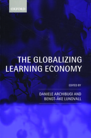 The Globalizing Learning Economy de Daniele Archibugi