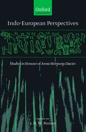 Indo-European Perspectives: Studies In Honour of Anna Morpurgo Davies de J. H. W. Penney