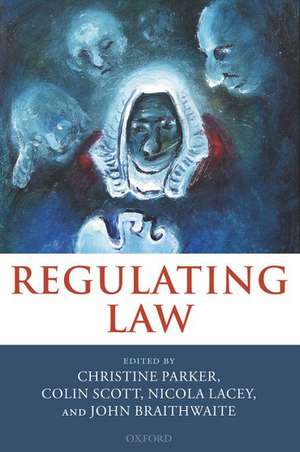 Regulating Law de Christine Parker