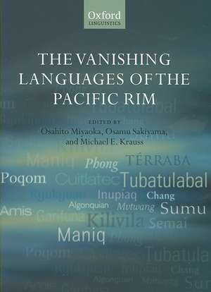 The Vanishing Languages of the Pacific Rim de Osahito Miyaoka