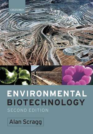 Environmental Biotechnology de Alan Scragg