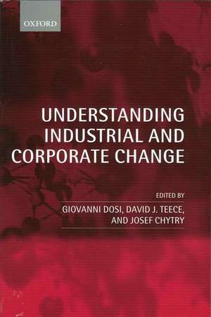 Understanding Industrial and Corporate Change de Giovanni Dosi