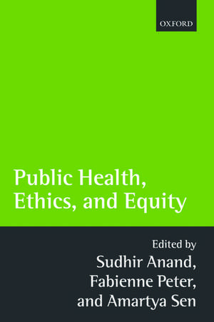 Public Health, Ethics, and Equity de Sudhir Anand