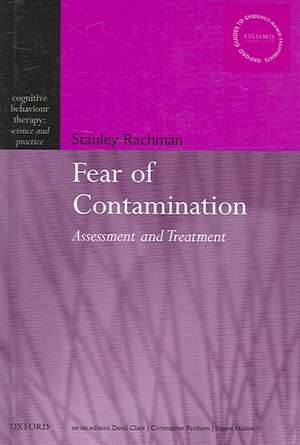 The Fear of Contamination: Assessment and Treatment de Stanley Rachman