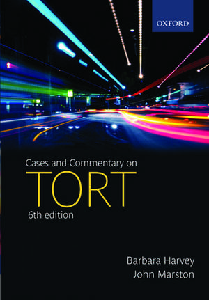 Cases and Commentary on Tort de Barbara Harvey