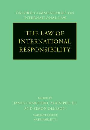 The Law of International Responsibility de James Crawford