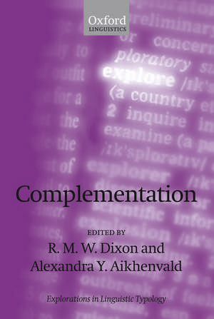 Complementation: A Cross-Linguistic Typology de R. M. W. Dixon