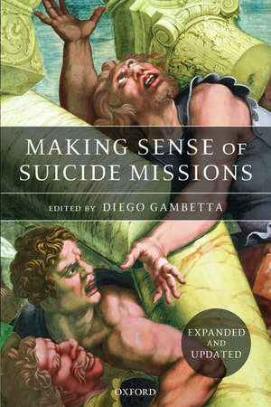 Making Sense of Suicide Missions de Diego Gambetta