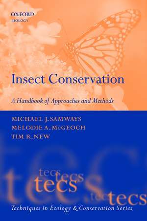 Insect Conservation: A Handbook of Approaches and Methods de Michael J. Samways