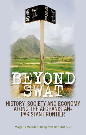 Beyond Swat de Magnus Marsden