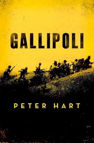 Gallipoli de Peter Hart