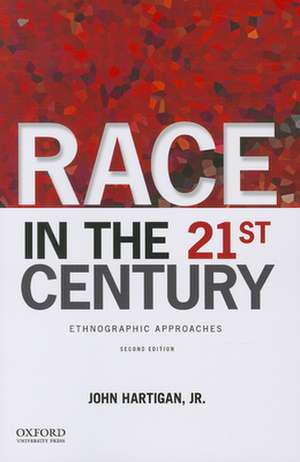 Race in the 21st Century de John Hartigan Jr