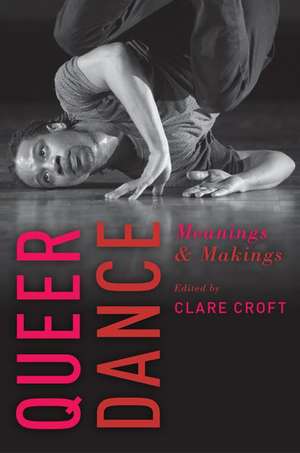 Queer Dance de Clare Croft