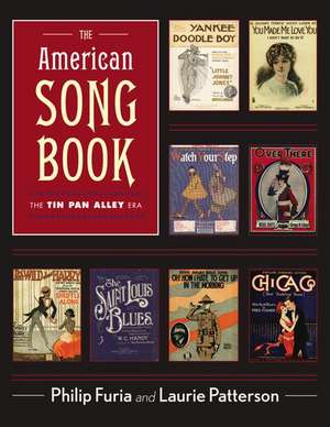 The American Song Book: The Tin Pan Alley Era de Philip Furia