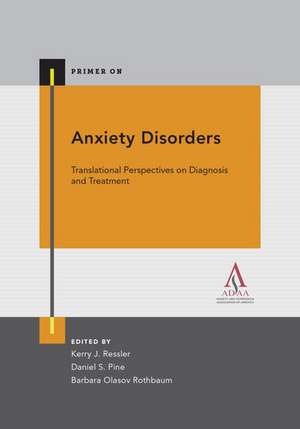 Anxiety Disorders de Kerry J. Ressler