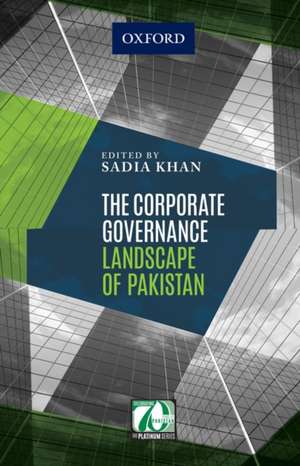 The Corporate Governance Landscape of Pakistan de Sadia Khan