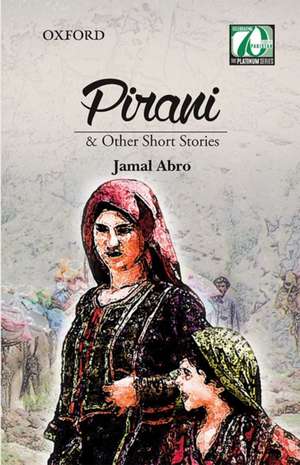 Pirani & Other Short Stories de Jamal Abro