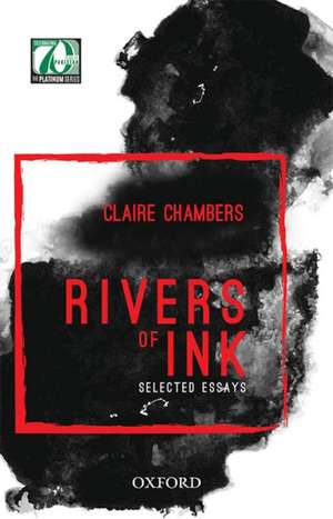 Rivers of Ink de Claire Chambers